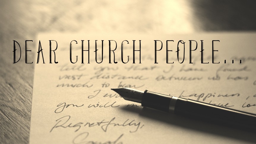 Dear Church People